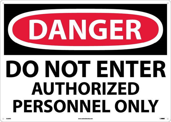 DANGER, DO NOT ENTER AUTHORIZED PERSONNEL ONLY, 7X10, PS VINYL