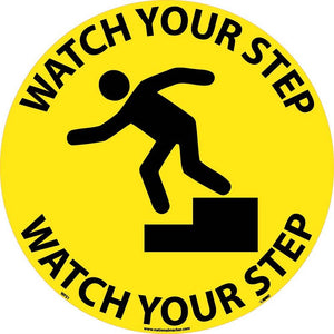 WALK ON FLOOR SIGN, 17" DIA., SMOOTH NON-SLIP SURFACE, WATCH YOUR STEP