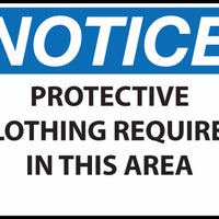 Notice Protective Clothing Required In This Area Eco Health Safety Signs Available In Different Sizes and Materials