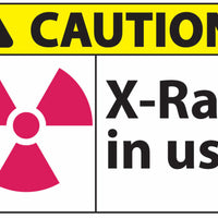 Caution X-Ray In Use Eco Radiation and X-Ray Signs Available In Different Sizes and Materials