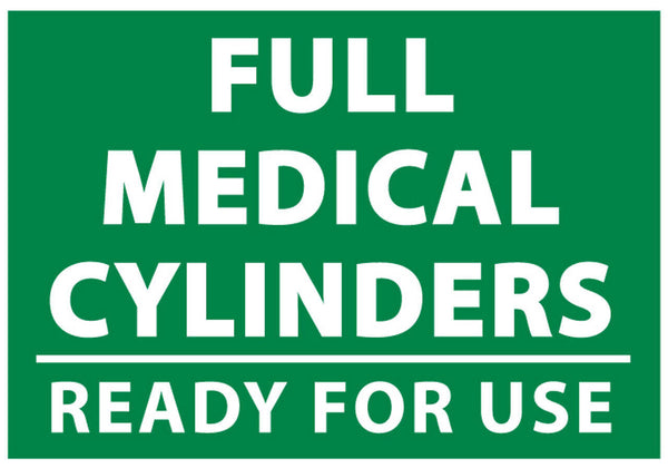 Full Medical Cylinders Ready For Use Eco Health Safety Signs Available In Different Sizes and Materials