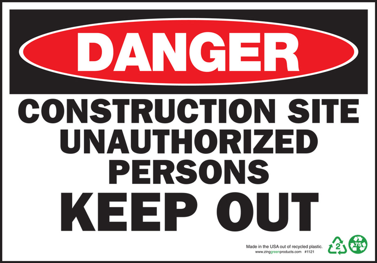 Danger Construction Site Unauthorized Persons Keep Out Eco Danger Sign ...