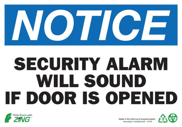Security Alarm Will Sound If Door Is Opened Eco Notice Signs Available In Different Sizes and Materials