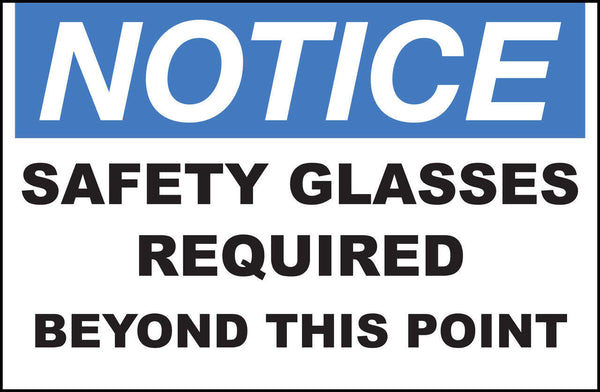Safety Glasses Required Beyond This Point Eco Notice Signs Available In Different Sizes and Materials