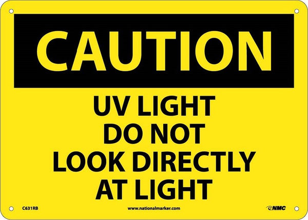 CAUTION, UV LIGHT DO NOT LOOK DIRECTLY AT LIGHT, 10X14, .040 ALUM