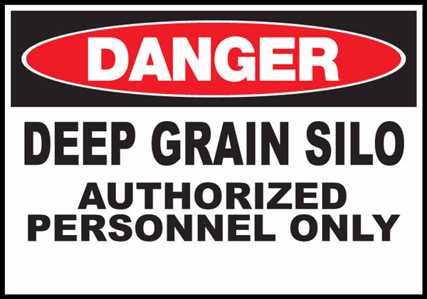 Danger Deep Grain Silo Authorized Personnel Only Eco Agriculture Signs Available In Different Materials