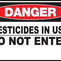 Danger Pesticides In Use Do Not Enter Eco Agriculture Signs Available In Different Materials