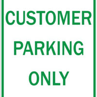 Customer Parking Only - Available in Different Materials - Eco Parking Signs