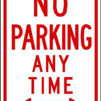 No Parking Anytime Left And Right Arrow - Available in Different Materials - Eco Parking Signs