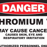 Danger Chromium IV May Cause Cancer Eco GHS Signs Available in Different Materials | 2669