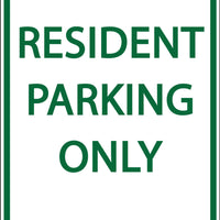 Resident Parking Only - Eco Health Facility Parking Signs | 3072
