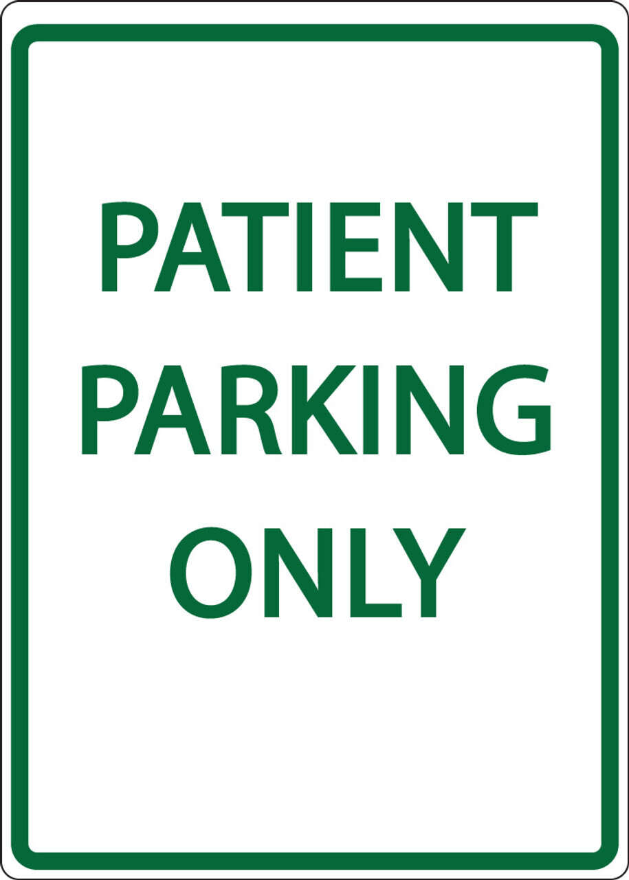 Patient Parking Only - Eco Health Facility Parking Signs | 3080