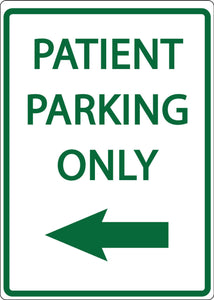 Patient Parking Only Left Arrow - Eco Health Facility Parking Signs | 3082
