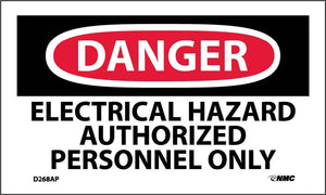 DANGER, ELECTRICAL HAZARD AUTHORIZED PERSONNEL ONLY, 3X5, PS VINYL, 5/PK
