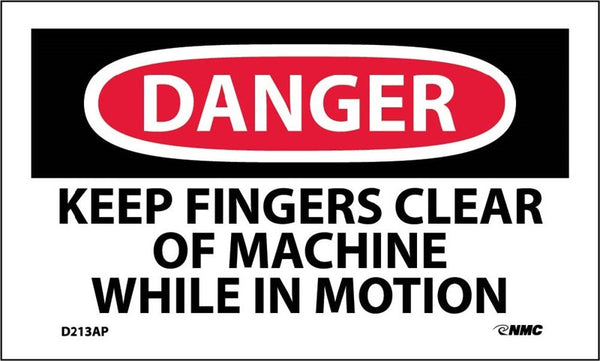 DANGER, KEEP FINGERS CLEAR OF MACHINE WHILE IN MOTION, 3X5, PS VINYL, 5/PK