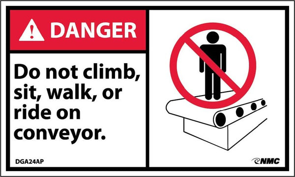 DANGER, DO NOT CLIMB SIT WALK OR RIDE ON CONVEYOR (GRAPHIC), 3X5, PS VINYL, 5/PK