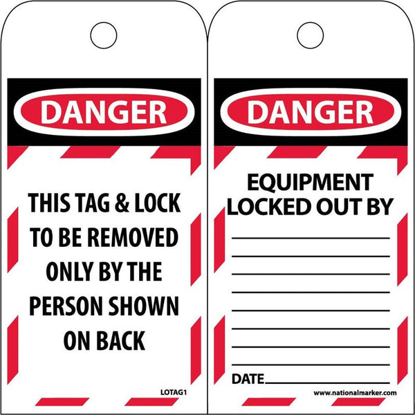 TAGS, DANGER, THIS TAG & LOCK TO BE REMOVED ONLY BY THE PERSON SHOWN ON BACK, 6X3, SYNTHETIC PAPER, 25/PK  (HOLE)