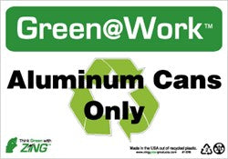 ALUMINUM CANS ONLY, 7X10, RECYCLE PLASTIC