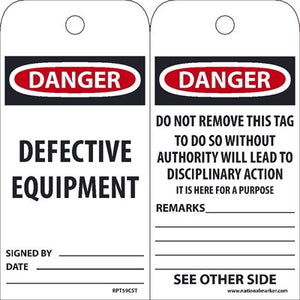 TAGS, DANGER DEFECTIVE EQUIPMENT TAG, 25PK, 6X3, .010 SYNTHETIC PAPER WITH 1 TOP CENTER HOLE, ZIP TIES INCLUDED