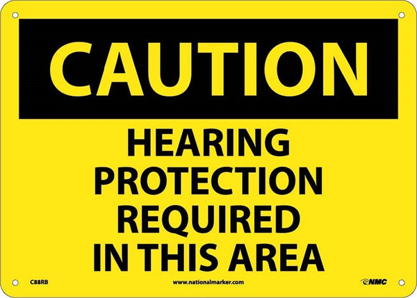CAUTION, HEARING PROTECTION REQUIRED IN THIS AREA, 10X14, .040 ALUM