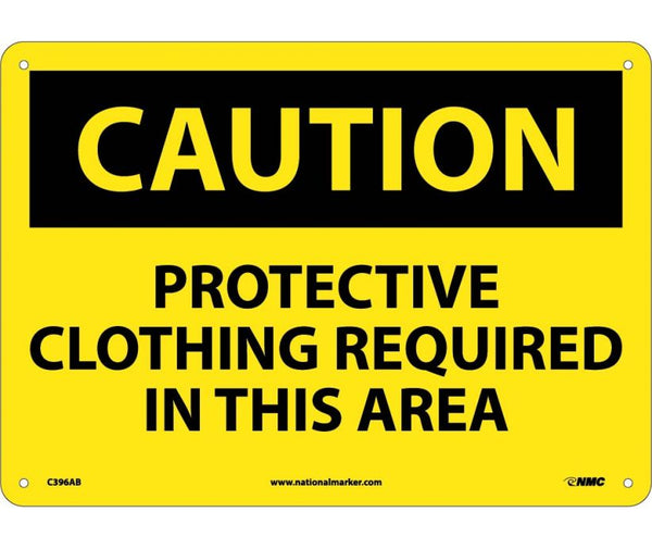 CAUTION, PROTECTIVE CLOTHING REQUIRED IN THIS. . ., 10X14, .040 ALUM