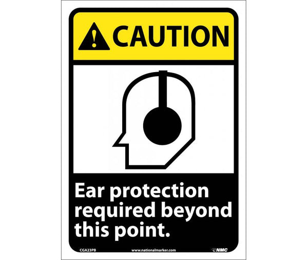 CAUTION, EAR PROTECTION REQUIRED BEYOND THIS POINT, 14X10, .040 ALUM