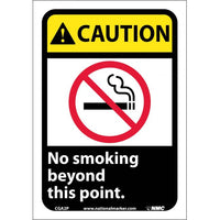 CAUTION, NO SMOKING BEYOND THIS POINT (W/GRAPHIC), 10X7, PS VINYL