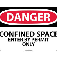 DANGER, CONFINED SPACE ENTER BY PERMIT ONLY, 14X20, RIGID PLASTIC