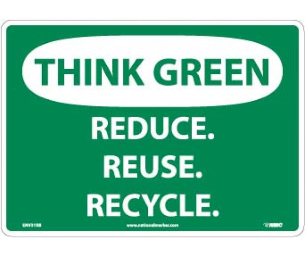 THINK GREEN, REDUCE, REUSE, RECYCLE, 10X14, RIGID PLASTIC