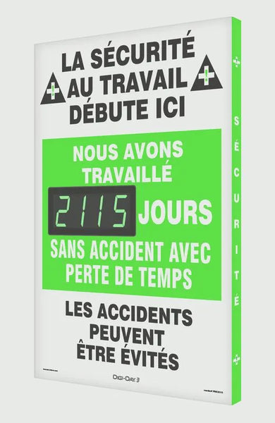 Digi-Day 3 Electronic Safety Scoreboards: We Have Worked __Days Without A Lost Time Accident - French