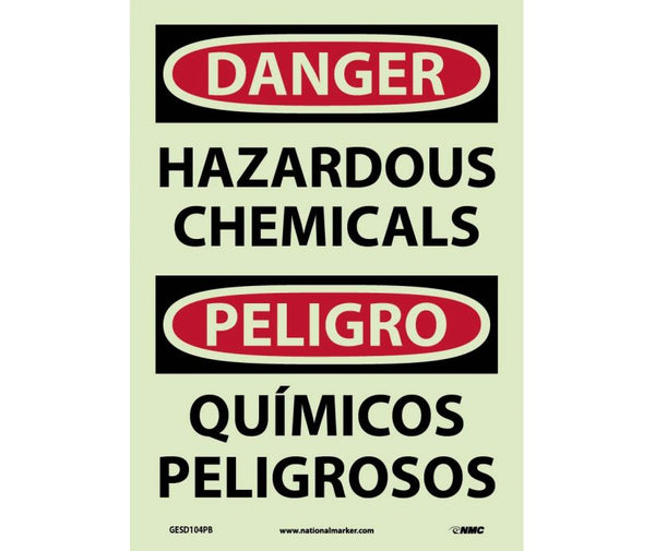 DANGER, HAZARDOUS CHEMICALS, BILINGUAL, 14X10, GLO RIGID PLASTIC
