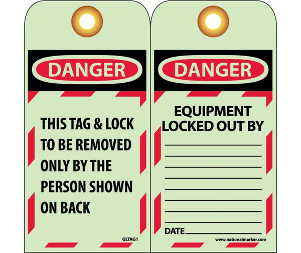 TAG, LOCKOUT, DANGER THIS TAG & LOCK TO BE REMOVED.., 6X3 , GLOW UNRIP VINYL   GROMMET PACK OF 10