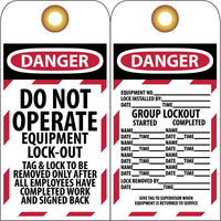 TAGS, LOCKOUT, DANGER DO NOT OPERATE EQUIPMENT LOCK-OUT. . ., 6X3, UNRIP VINYL     GROMMET PACK OF 10