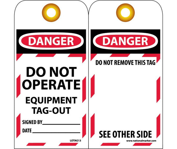 TAGS, LOCKOUT, DANGER DO NOT OPERATE EQUIPMENT TAG OUT. . ., 6X3, UNRIP VINYL  GROMMET PACK OF 10