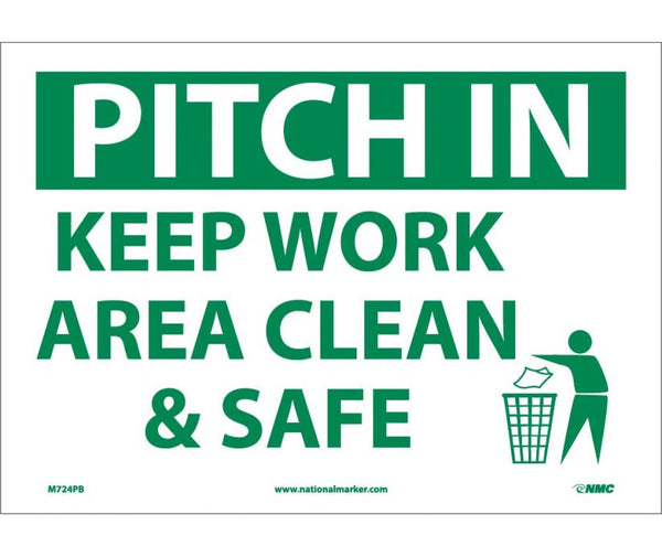 PITCH IN KEEP AREA CLEAN & SAFE, 10X14, PS VINYL