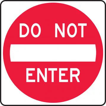 Traffic Sign, DO NOT ENTER, 30