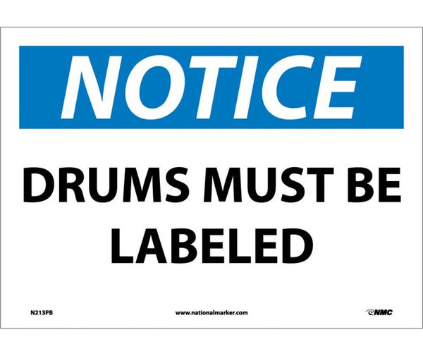 NOTICE, DRUMS MUST BE LABELED, 10X14, PS VINYL