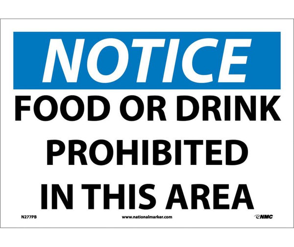 NOTICE, FOOD OR DRINK PROHIBITED IN THIS AREA, 10X14, RIGID PLASTIC