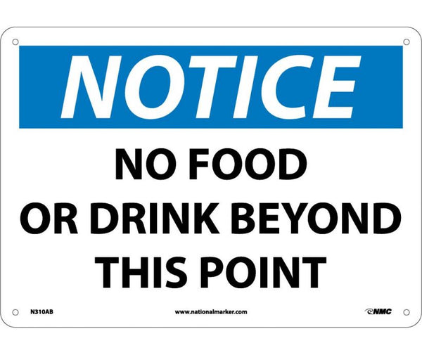 NOTICE, NO FOOD OR DRINK BEYOND THIS POINT, 10X14, RIGID PLASTIC