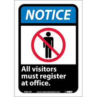 NOTICE, ALL VISITORS MUST REGISTER AT OFFICE (W/GRAPHIC), 10X7, RIGID PLASTIC