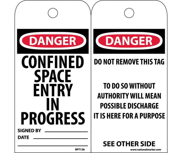 TAGS, CONFINED SPACE ENTRY IN PROGRESS, 6X3, .015 MIL UNRIP VINYL, 25 PK
