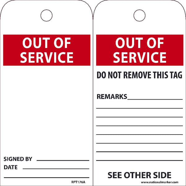 TAGS, OUT OF SERVICE, 25PK, 6X3, .015 UNRIPPABLE VINYL WITH 1 TOP CENTER HOLE, ZIP TIES INCLUDED