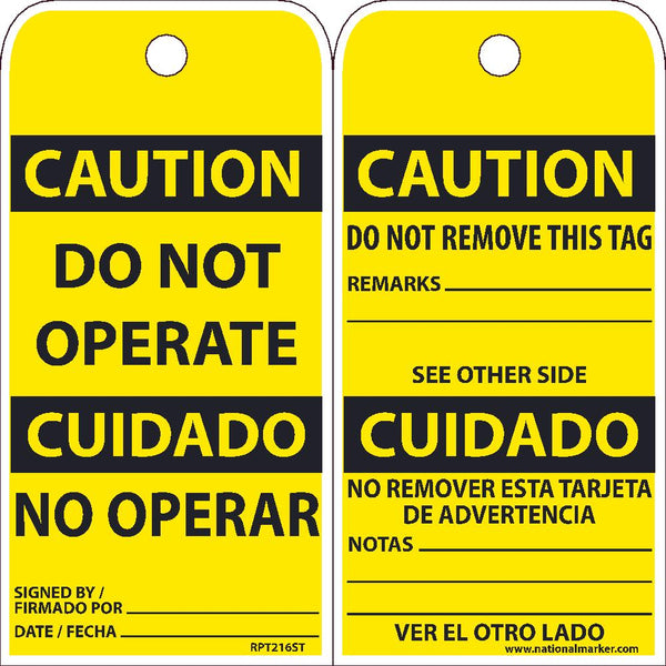 TAGS, CAUTION, DO NOT OPERATE, BILINGUAL, 25PK, 6X3, .010 SYNTHETIC PAPER WITH 1 TOP CENTER HOLE