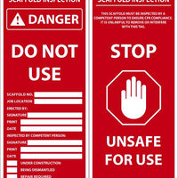 TAGS, Danger Do Not Use Scaffold Tag, 7.625 X 3.25, .015 MIL UNRIP VINYL, 25 PK