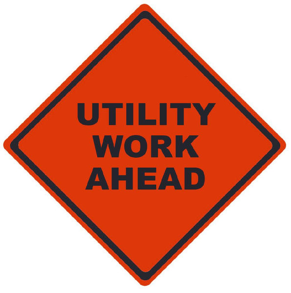 TRAFFIC, UTILITY WORK AHEAD, 48X48, ROLL UP SIGN, MESH MATERIAL