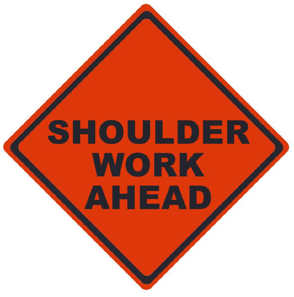 TRAFFIC, SHOULDER WORK AHEAD, 36X36, ROLL UP SIGN, MICROPRISMATIC REFLECTIVE MATERIAL