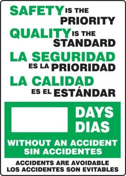 Bilingual Write-a-Day Scoreboards: Safety Is the Priority - Quality Is The Standard - _ Days Without An Accident - Accidents Are Avoidable - 20x14