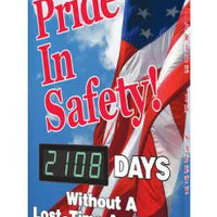 Digi-Day Electronic Safety Scoreboard, 28 X 20, Aluminum, Pride In Safety __Days Without A Lost Time Accident
