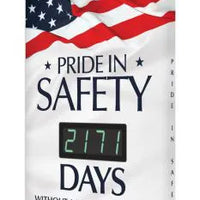 Digi-Day Electronic Safety Scoreboard, 28 X 20, Aluminum, Pride In Safety _ Days Without A Lost Time Accident