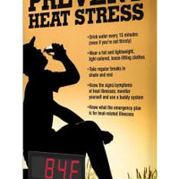 HEAT STRESS SIGN WITH DIGITAL TEMPERATURE DISPLAY, 28 X 20, MESSAGE: PREVENT HEAT STRESS